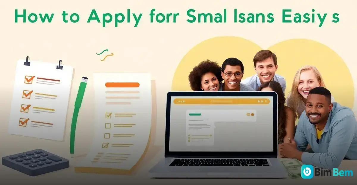 How to Apply for Small Loans Easily